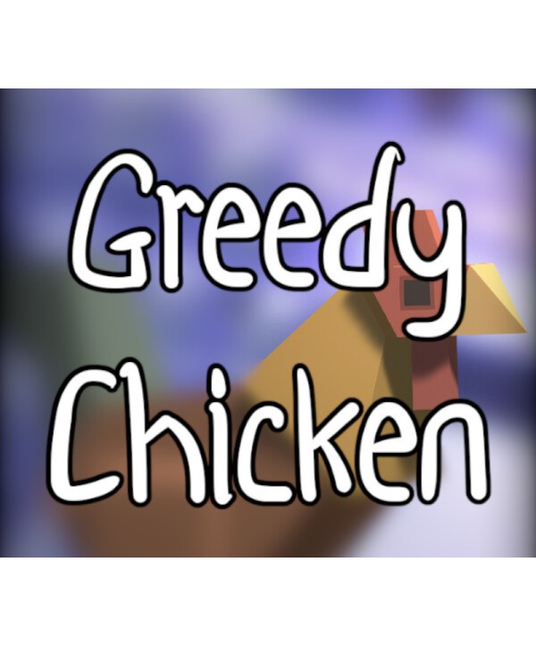 Greedy Chicken Steam Key GLOBAL